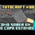 Como saber en que capa estoy en minecraft